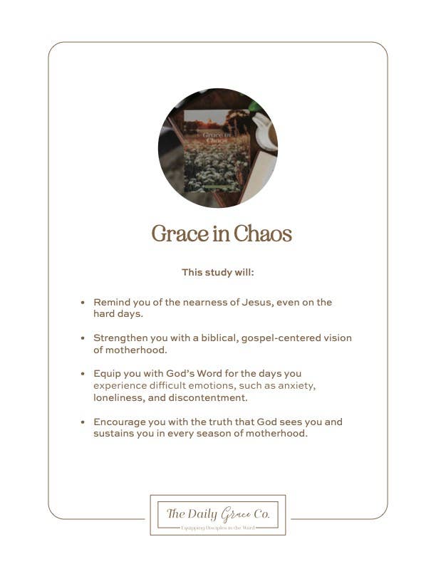Promotional graphic for 'Grace in Chaos' study by The Daily Grace Co.